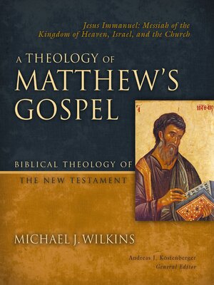 cover image of A Theology of Matthew's Gospel